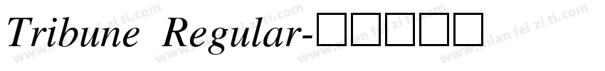 Tribune Regular字体转换